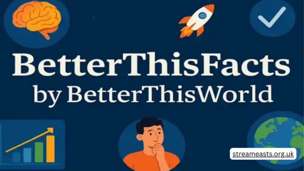 betterthisfacts tips by betterthisworld